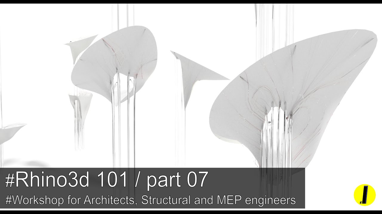 Rhino3d 101 for the architects, structural and MEP engineers/ Part07