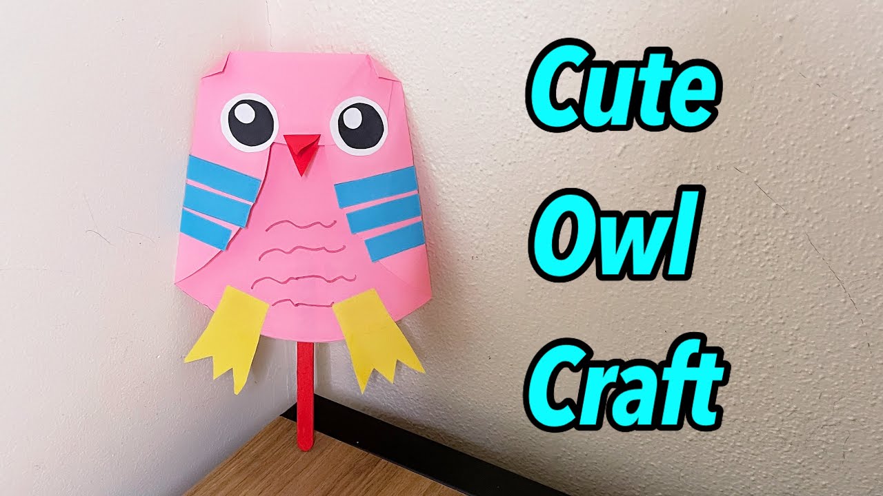 Cute Owl Craft | DIY Paper craft | Teacher Craft Ideas | Easy to make