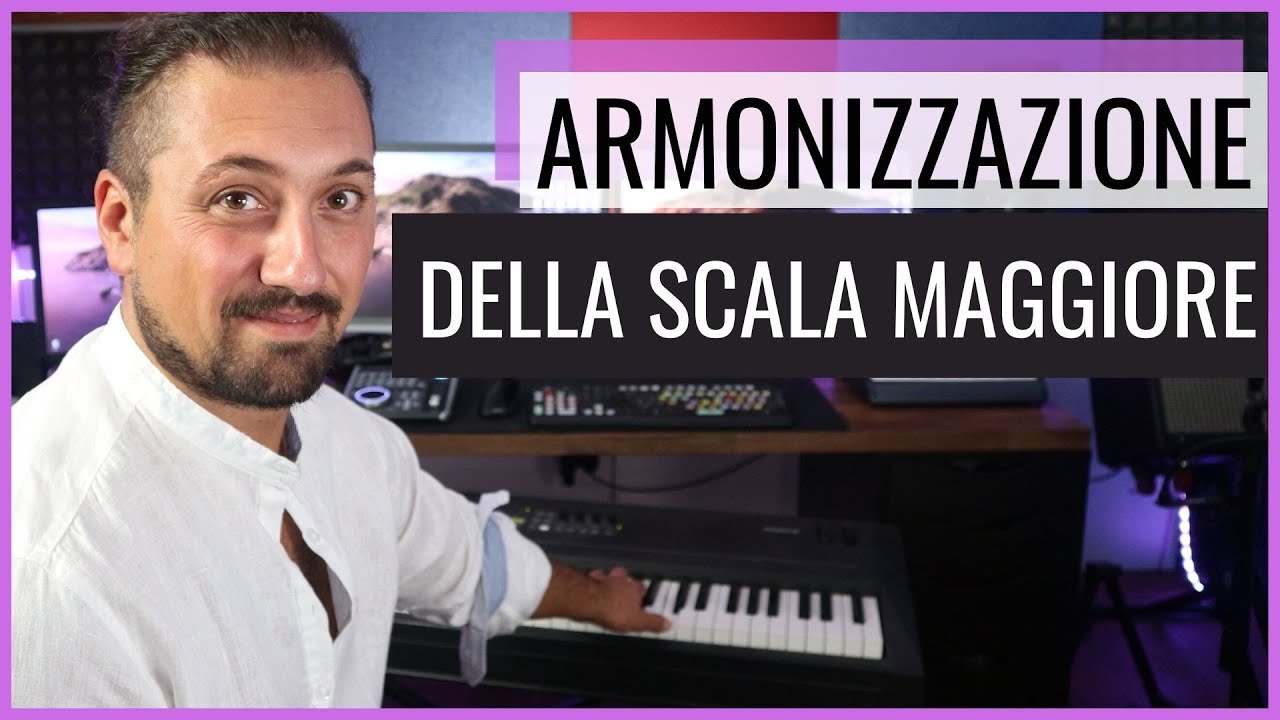 ACCORDI: Armonizzazione della scala maggiore - ARMONIA VIRTUALE - IV Lezione