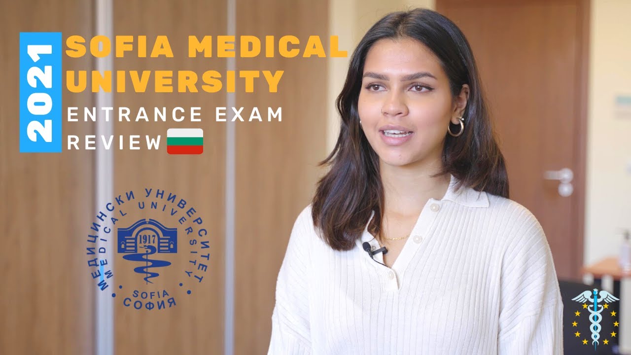 Sofia Medical University 2021: Entrance Exam Tips and Tricks