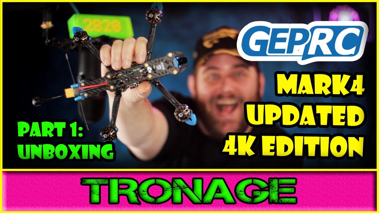 GepRC Mark4 Updated 4k Edition Part 1: Unboxing
