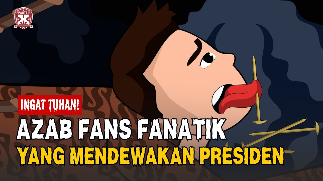Azab Telalu Memuja Presiden dan Jadi Fans Fanatik!