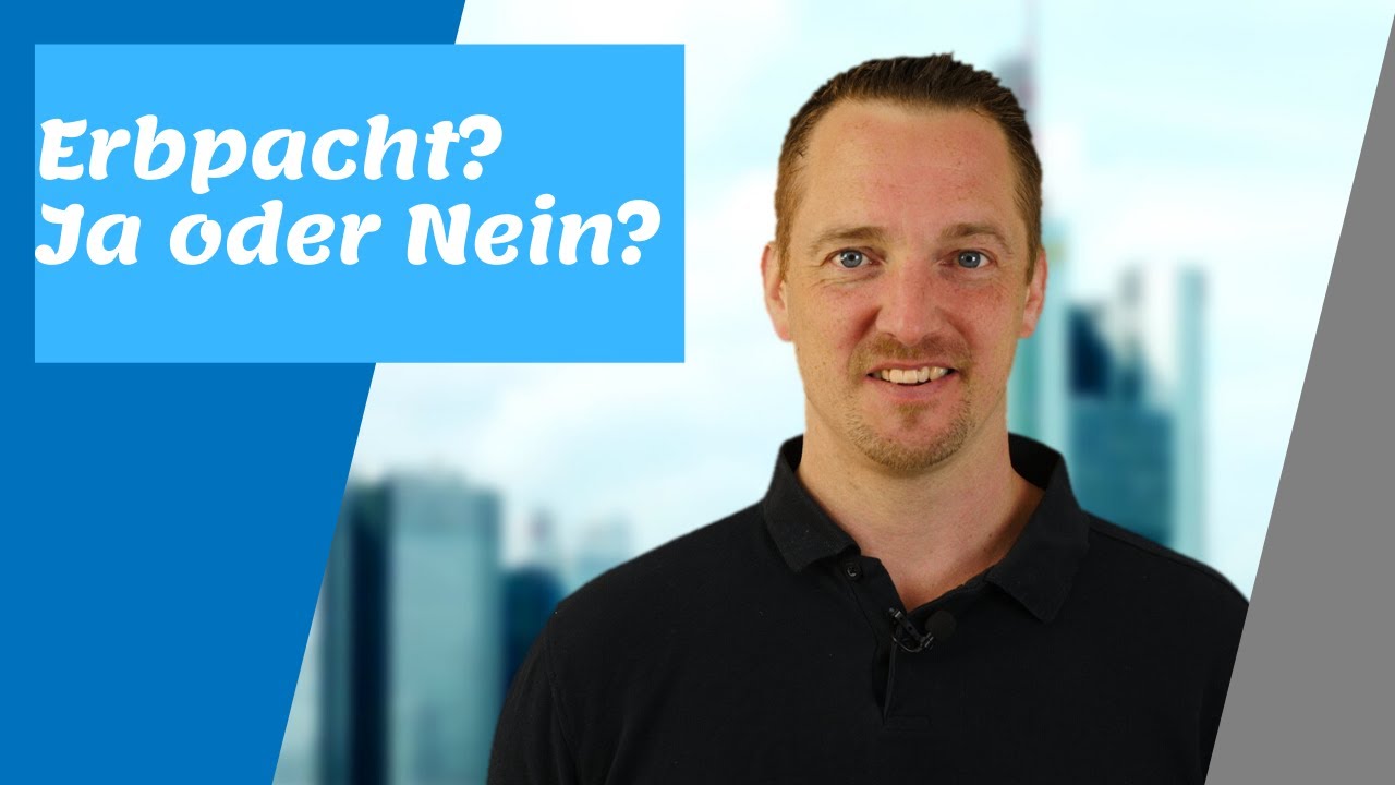 Erbpacht Erbbaurecht? Wo ist der Unterschied? Einfach erklärt. Erbpacht gibt es nicht!