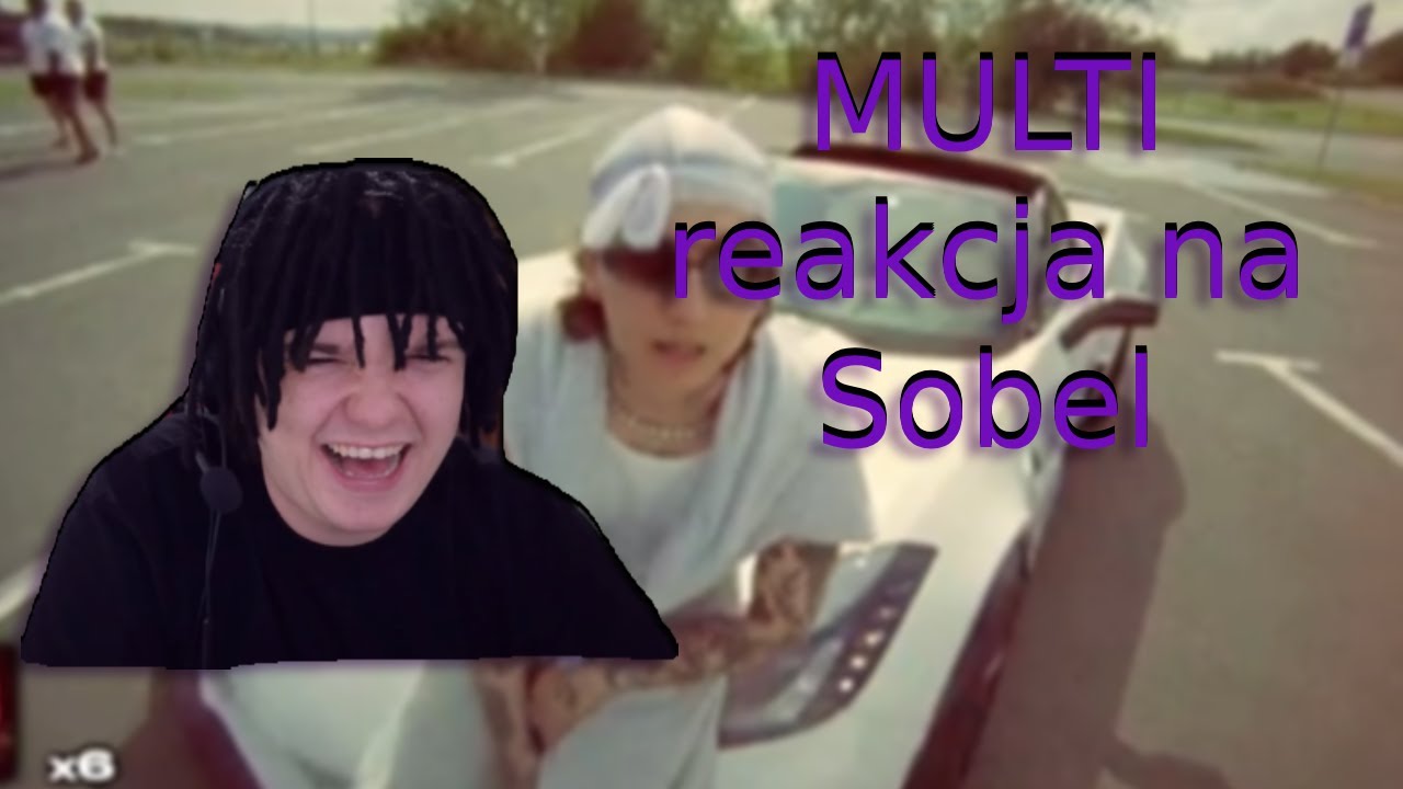 MULTI reakcja na Sobel - ,, MAMA POWTARZAŁA''
