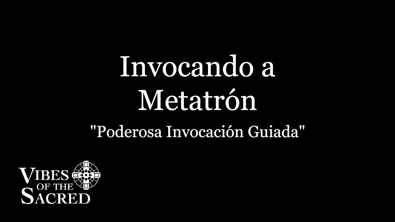 Invocaci&oacute;n guiada al Arc&aacute;ngel Metatr&oacute;n (El Pr&iacute;ncipe del Rostro) | Kabbalah