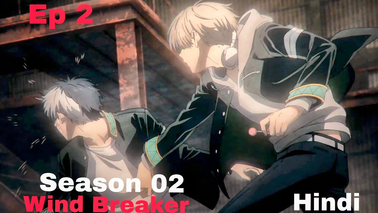 Wind Breaker Season 2 Episode 02 in Hindi Dubbed / Anime in hindi / Anime Reaction