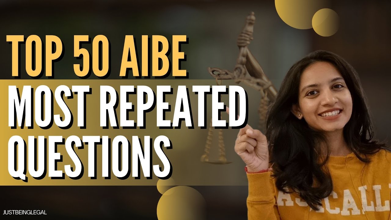 AIBE 20 -Most Repeated Questions With Answers & Years!