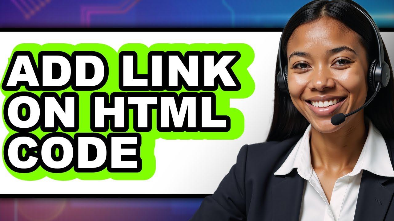 How to Add Link on Html Code - Easy Guide