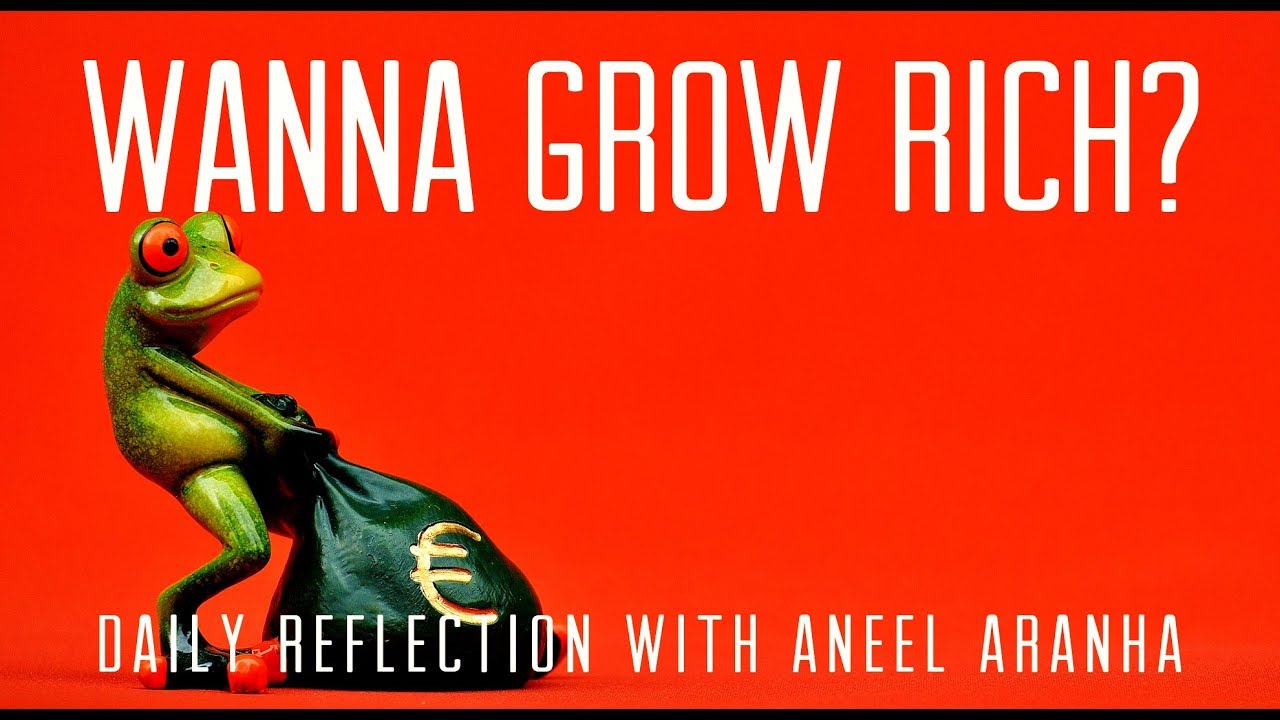 Daily Reflection With Aneel Aranha | Matthew 25:14-30 | September 1, 2018