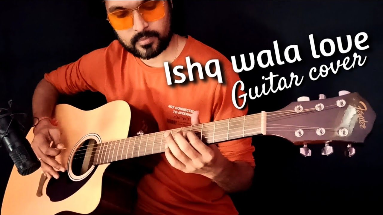 Ishq Wala Love | Guitar Cover | Elite Music Akola