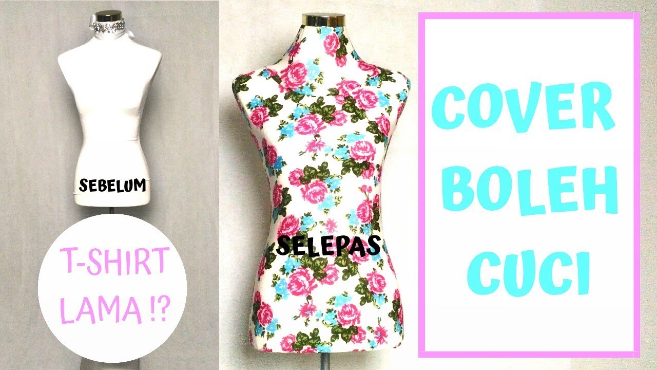DIY MANNEQUIN COVER | DIY DRESSFORM COVER 2018