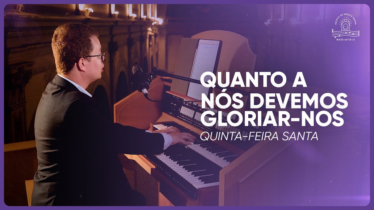 164. Quanto a nós devemos gloriar-nos (Padre Ney Brasil)