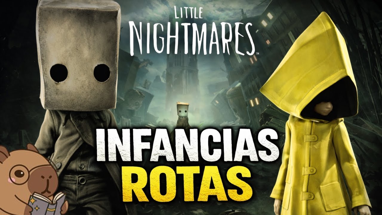 LITTLE NIGHTMARES: el horror del TRAUMA INFANTIL