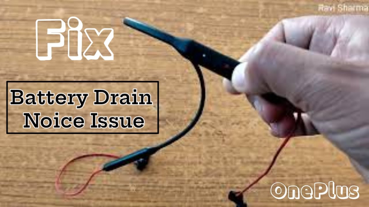 Fix battery drain & noice cancel problem OnePlus Bluetooth wireless earphone |