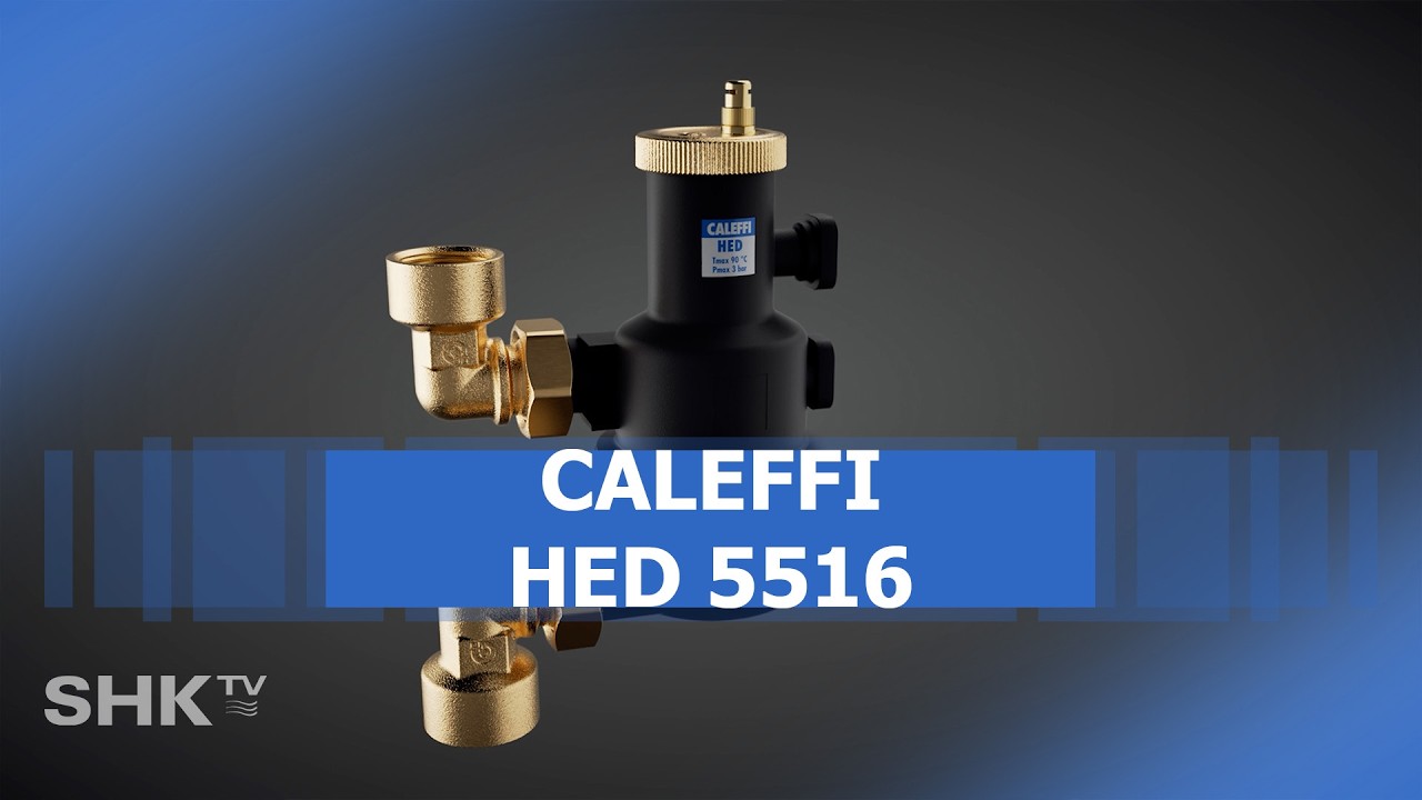Effiziente Entlüftung für Wärmepumpen – Hocheffizienz-Entlüfter von Caleffi | SHK-TV Produkt