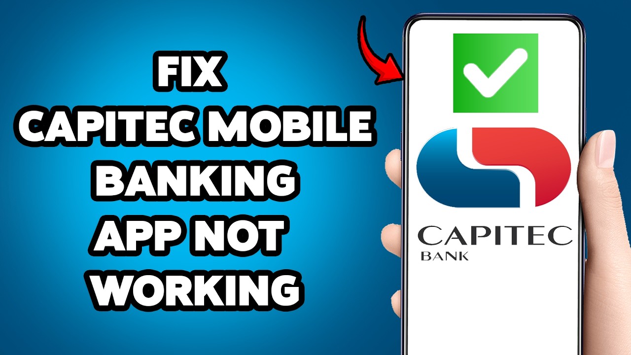 Как исправить проблему с неработающим мобильным банковским приложением Capitec на Android | Прило...