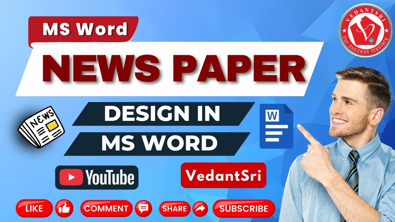 News Paper Design in MS Word by VedantSri