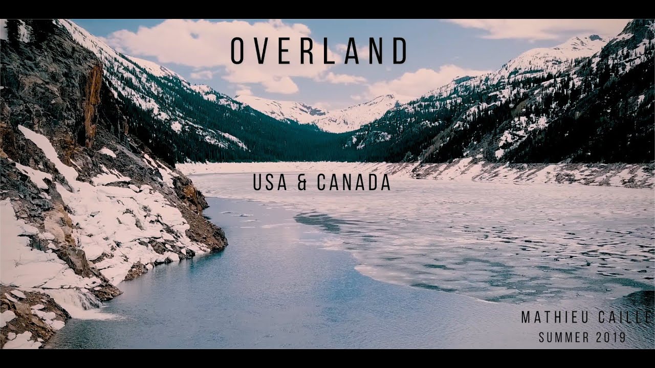 OVERLAND Trip USA&CAN Summer 2019
