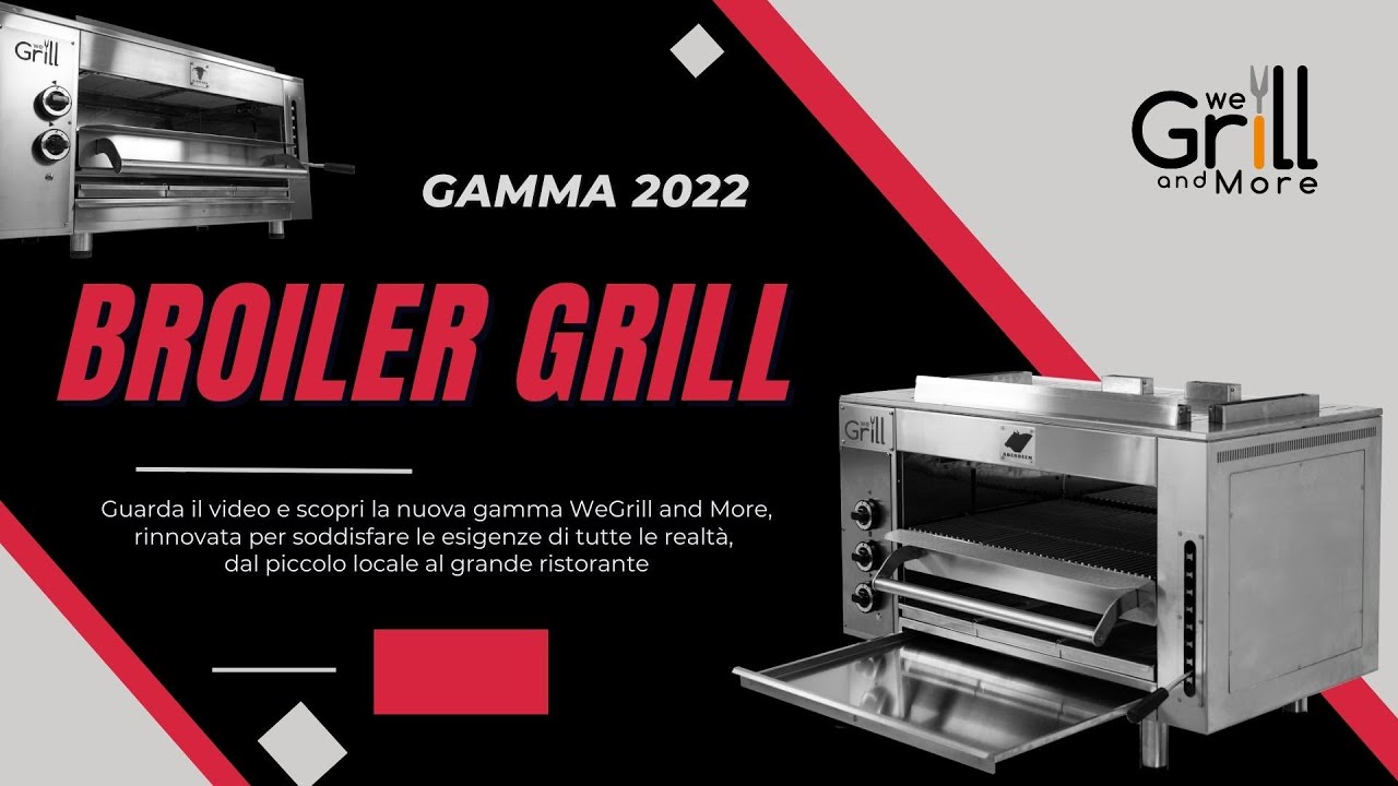 BROILER GRILL &ndash; Il sistema di cottura per la grigliata perfetta