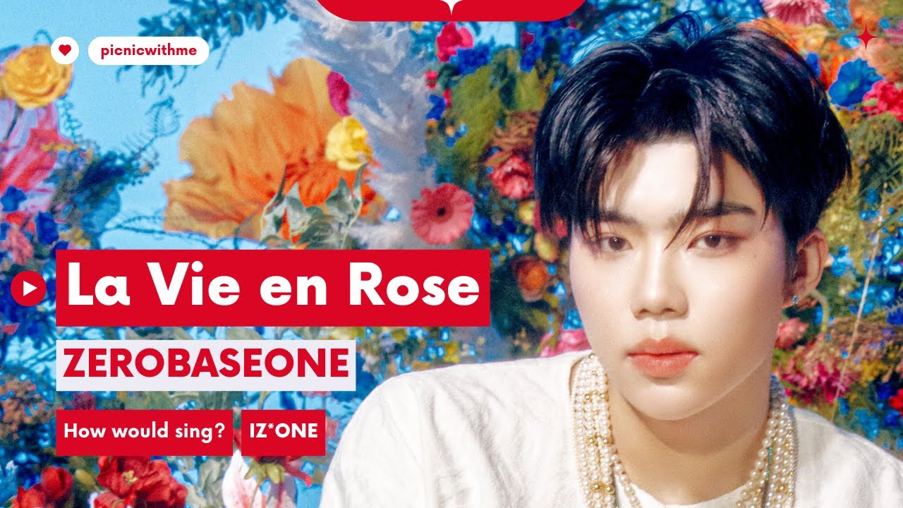 How would ZEROBASEONE(ZB1) sing La Vie en Rose (Japanese Ver.)? | Line Distribution