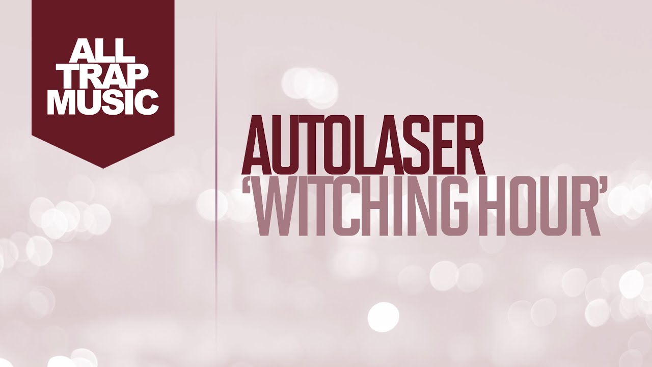 AutoLaser - Witching Hour