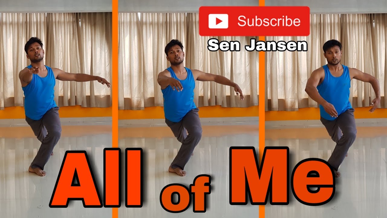 All of me | Choreography by | Sen jansen
