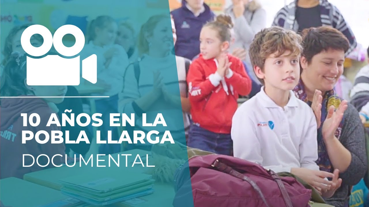 Documental 10 años del colegio Trilema La Pobla Llarga