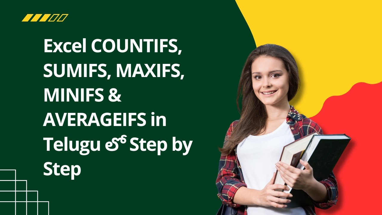 Excel IFS Functions in Telugu | COUNTIFS, SUMIFS, MAXIFS, MINIFS, AVERAGEIFS Full Tutorial