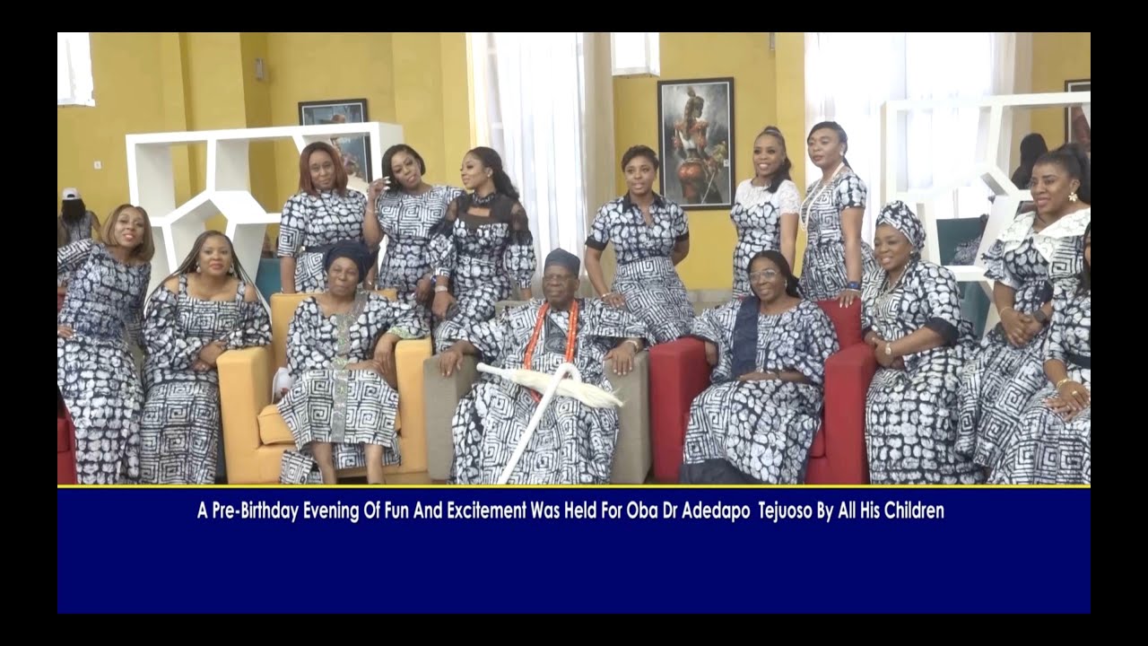 85TH BIRTHDAY CELEBRATION OF OBA DR ADEDAPO TEJUOSO