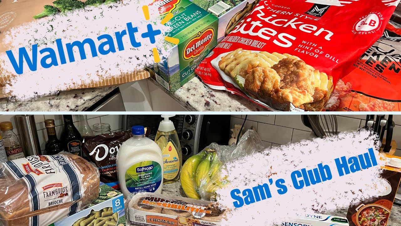 Sam's Club Haul + Walmart  Grocery Haul