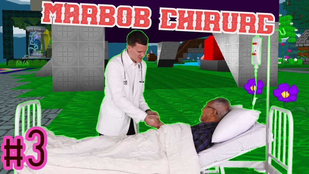 MARBOB CHIRURG NA BSP BlockStarPlanet! #3