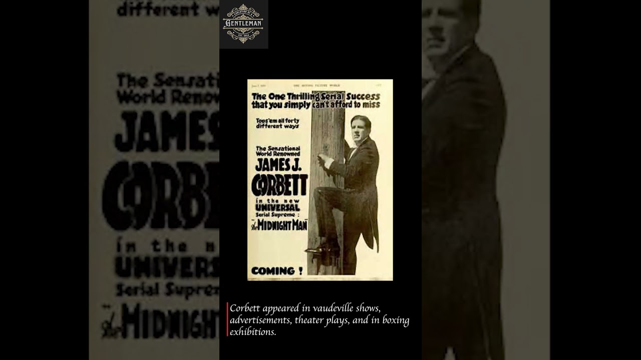 Gentleman of The Month - James "Gentleman Jim" Corbett - Boxing Reel Part 2