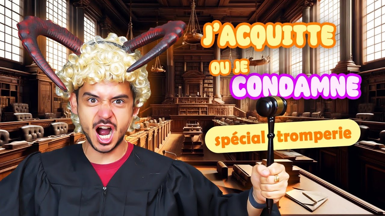Episode 259 : j'acquitte/je condamne *sp&eacute;cial tromperie*