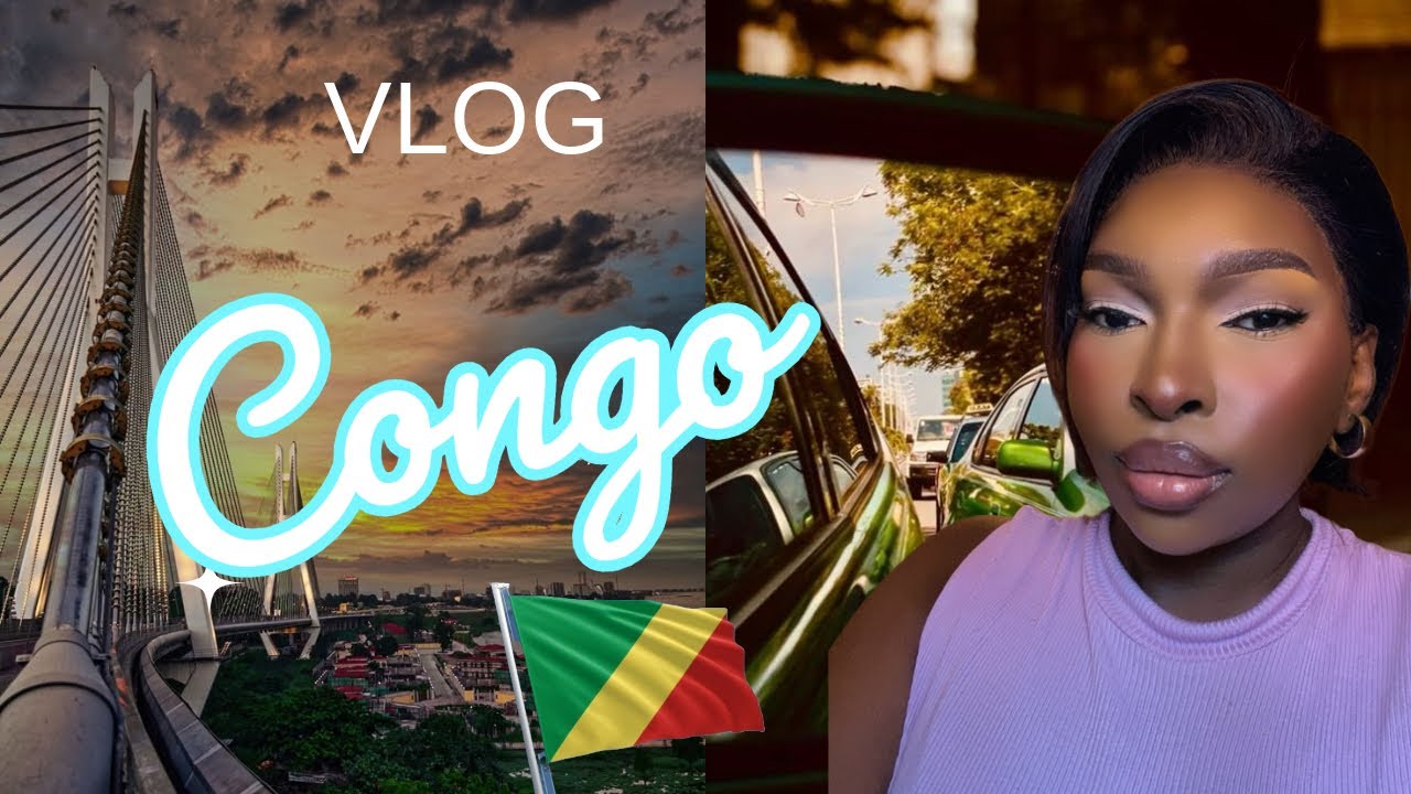 VLOG: 3 JOURS AVEC MOI À BRAZZAVILLE / CONGO 🇨🇬  #brazzaville #vlog #congo #lyfestyle