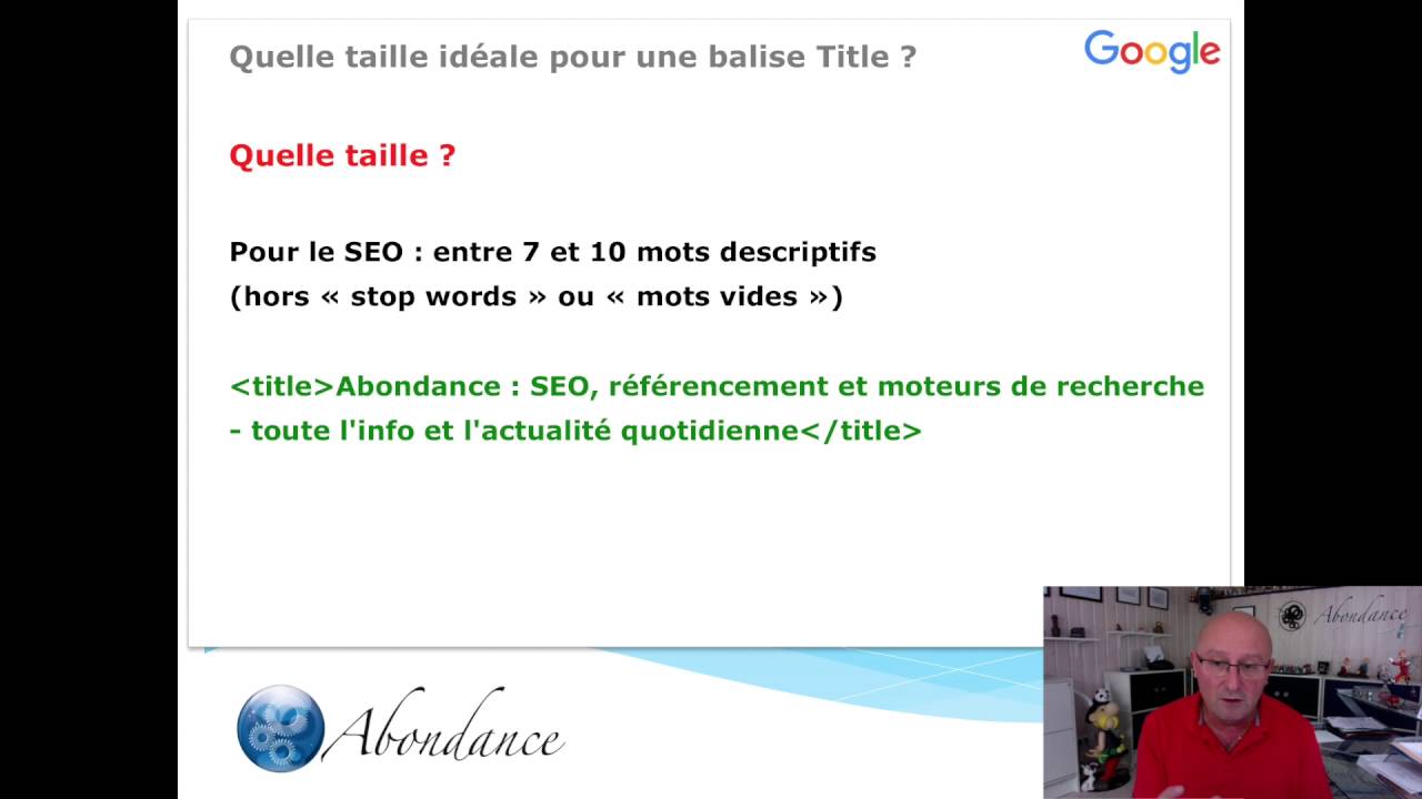 Quelle est la taille idéale pour une balise Title ? Vidéo SEO Abondance