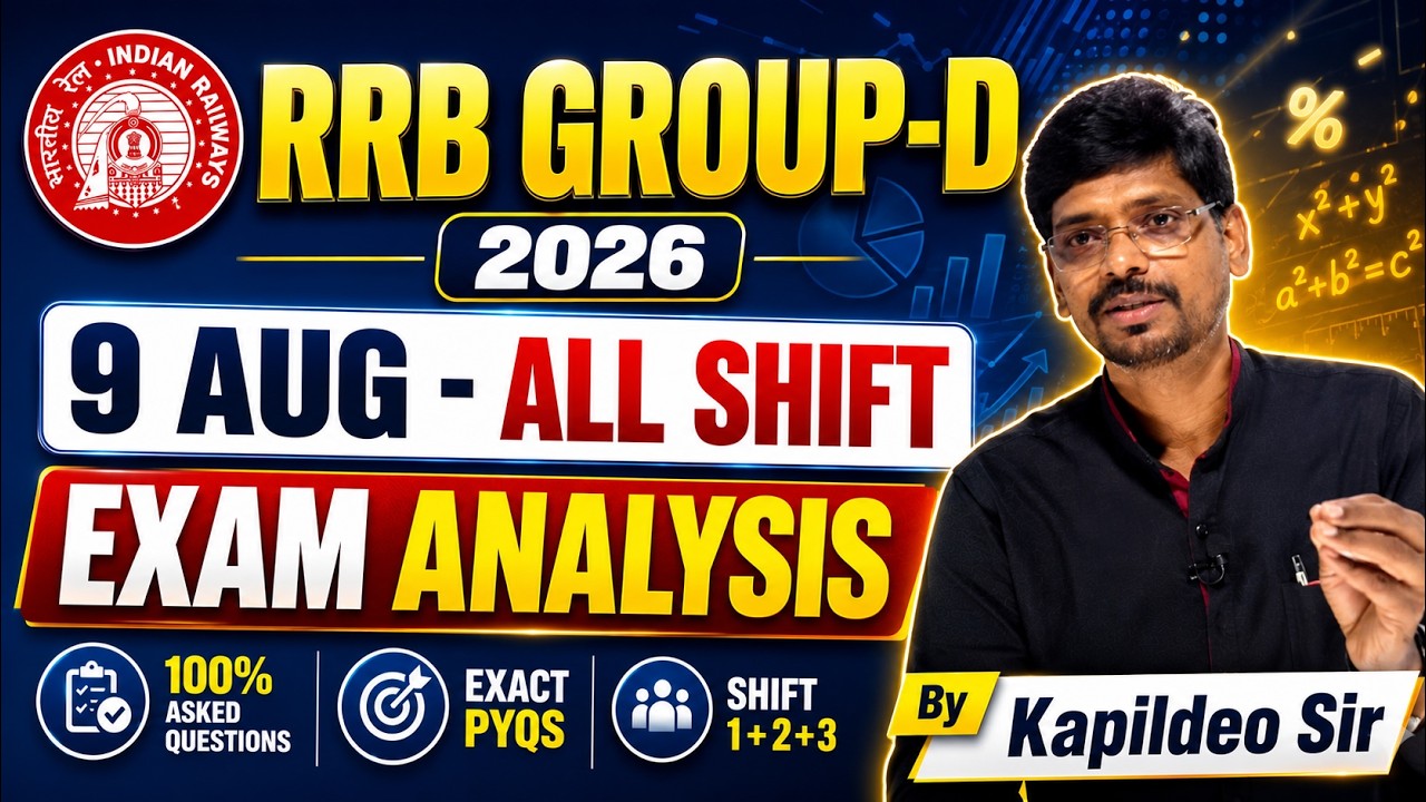RRB Group D Exam Analysis| 9 Aug 2026 All Shift Math review | क्या रहा Exam Pattern? | Kapildeo sir