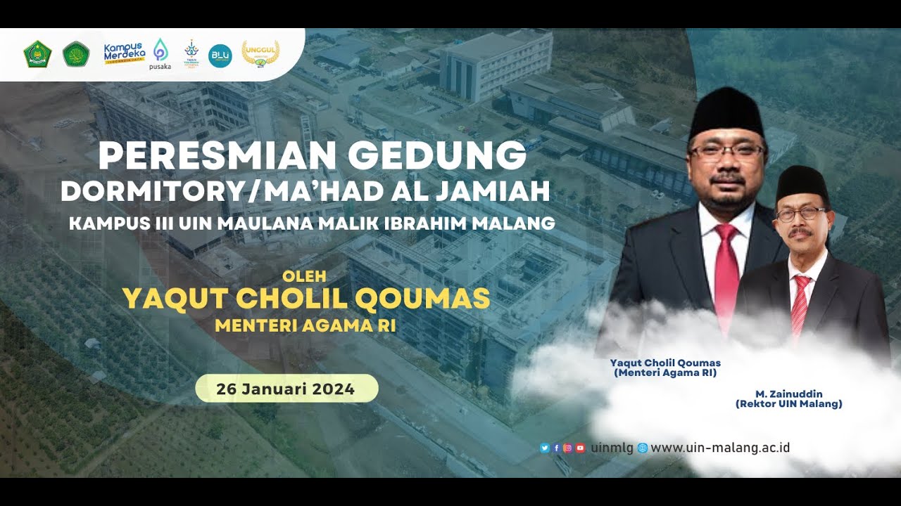 PERESMIAN GEDUNG MA'HAD AL JAMIAH KAMPUS 3 ǁ UIN MALIKI MALANG