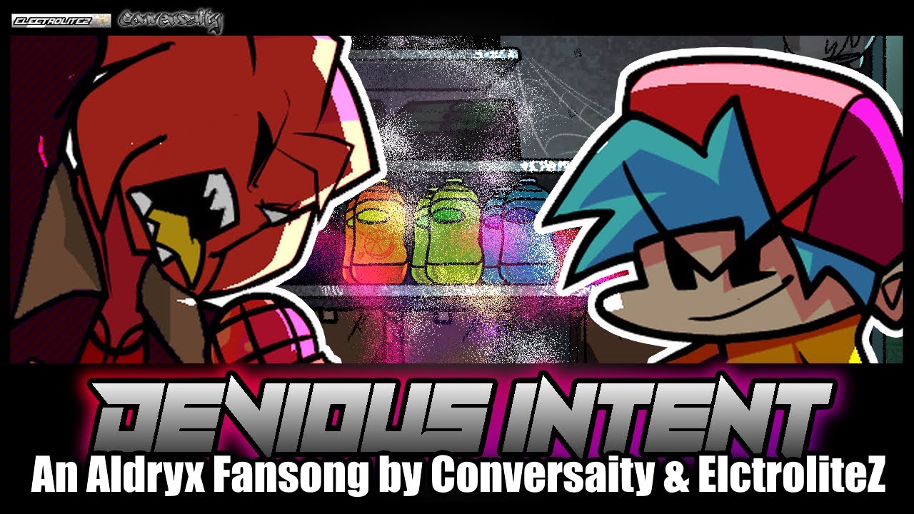 Devious Intent- A Fanmade Aldryx Song by @conversaity2610 and @Real_ElectroZOfficial
