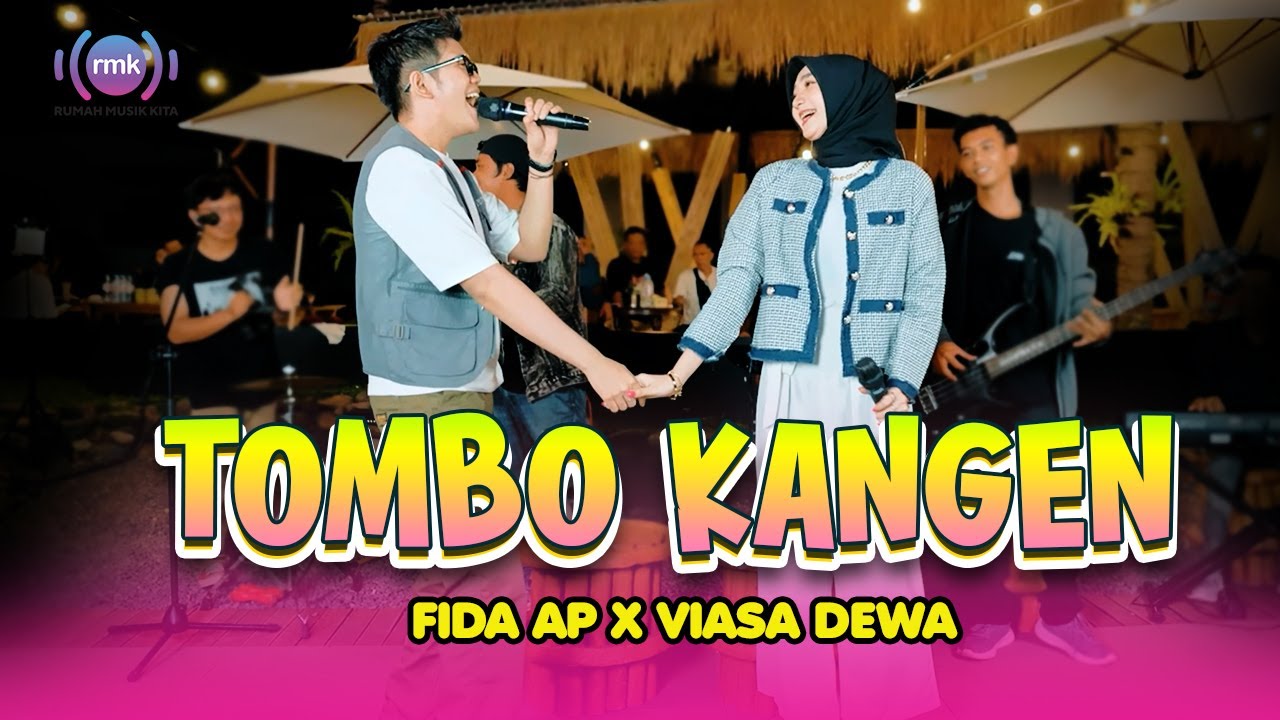 TOMBO KANGEN - Fida AP X Viasa Dewa (Official Music Video)