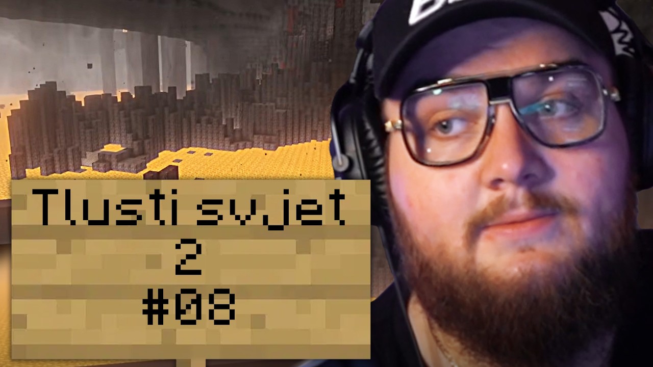 První návštěva NETHERU! | Minecraft Tlusti svjet 2 #8