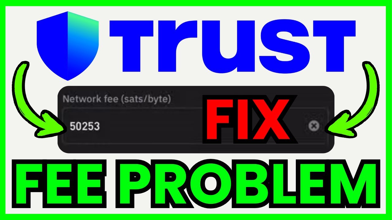 How To FIX Trust Wallet Network Fee Problem (QUICK & EASY) 2026