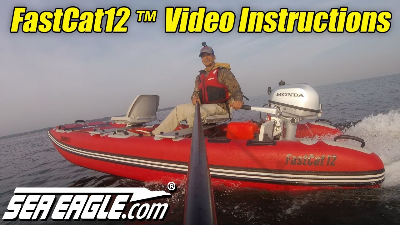 Sea Eagle FastCat12™ Video Instructions - World's Best Inflatable Catamaran Boat from SeaEagle.com