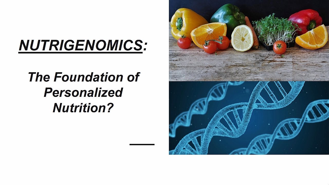 Nutrigenomics