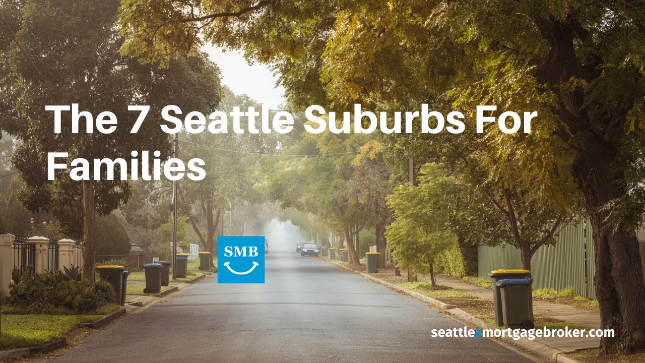 7 Seattle Suburbs For Families