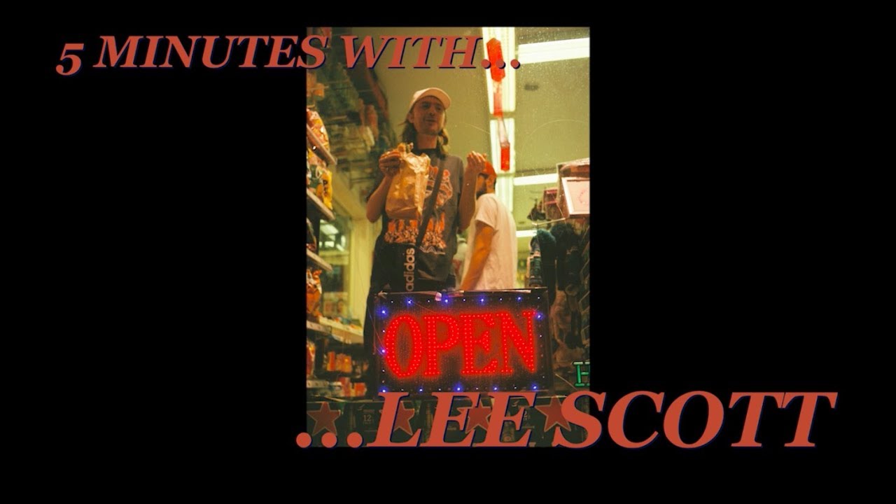 5 MINUTES WITH... LEE SCOTT (ISSUE ONE)