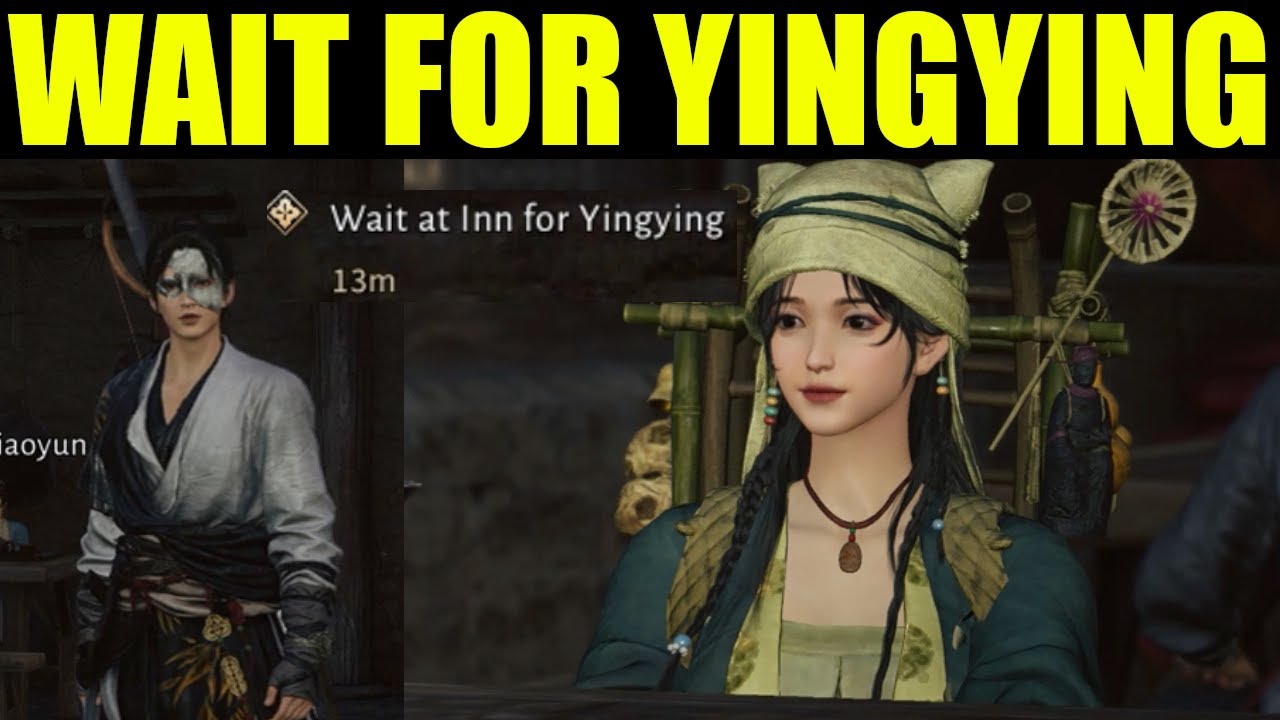 Where winds meet - how to Wait at Inn for Yingying