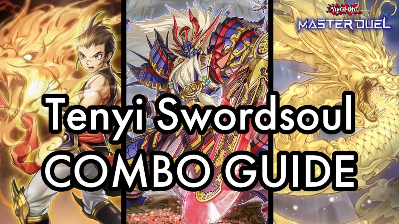 Tenyi Swordsoul COMBO GUIDE for Yugioh Master Duel!