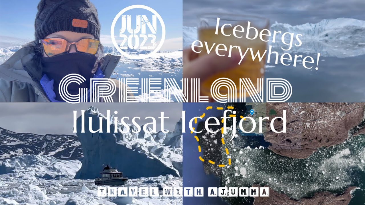 8 days in Summer Greenland 2023 - D3 at Ilulissat | Amazing icebergs