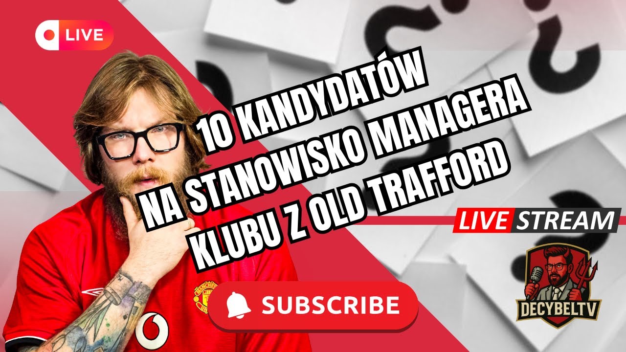 10 POTENCJANYCH KANDYDAT&Oacute;W NA MANAGERA MANCHESTERU UNITED!