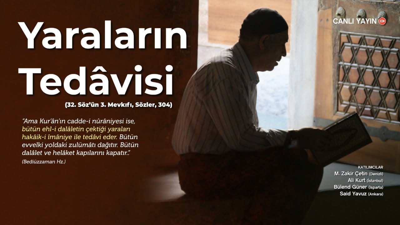 32. Söz'ün 3. Mevkıfı - 2